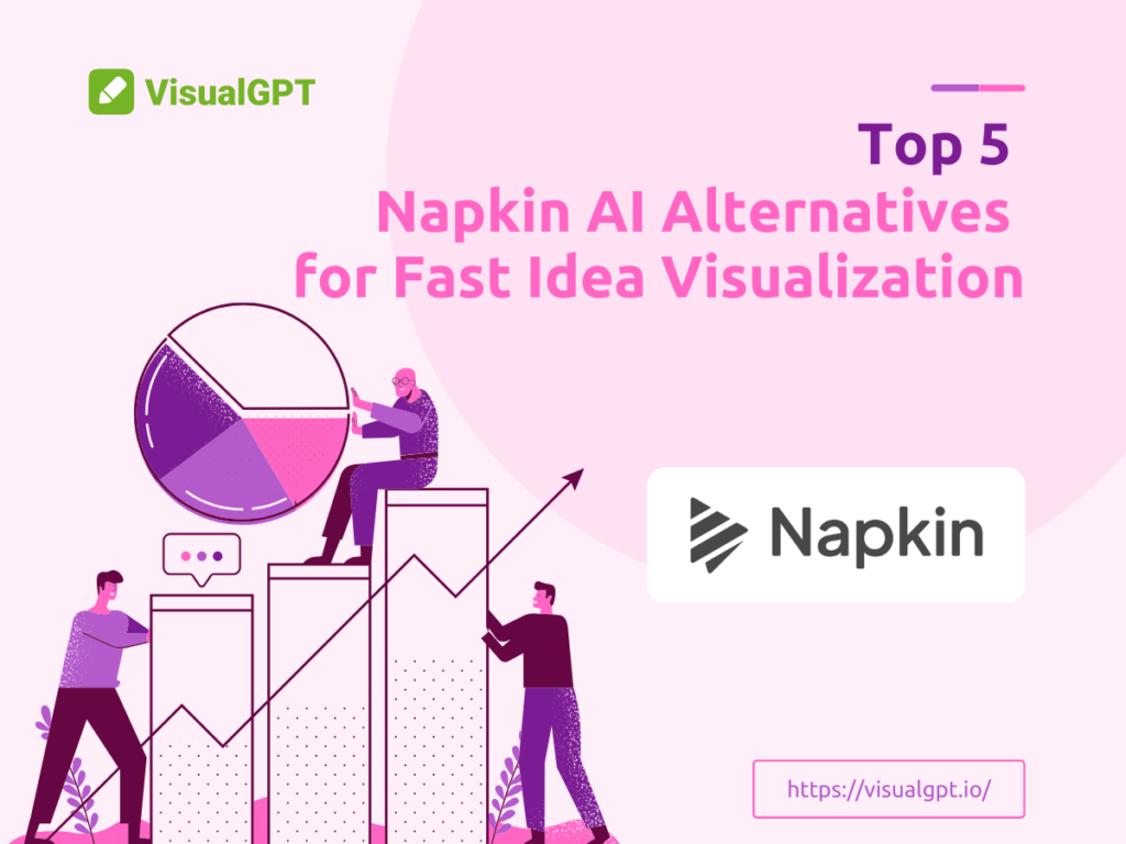 Top 5 Napkin AI Alternatives for Fast Idea Visualization